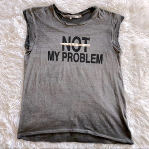 PAM & GELA • Not My Problem • Graphic Tee • Small
